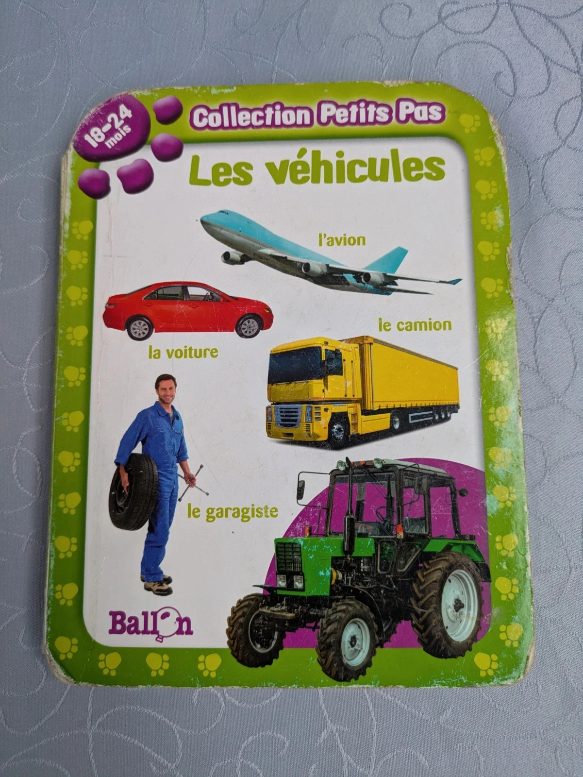 Livre les véhicules collection petit pas 18-24 mois